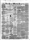 Larne Reporter and Northern Counties Advertiser Saturday 03 February 1872 Page 1