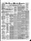 Larne Reporter and Northern Counties Advertiser Saturday 20 April 1872 Page 1