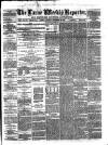 Larne Reporter and Northern Counties Advertiser Saturday 30 November 1872 Page 1