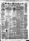 Larne Reporter and Northern Counties Advertiser Saturday 04 January 1873 Page 1