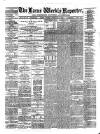 Larne Reporter and Northern Counties Advertiser Saturday 15 February 1873 Page 1