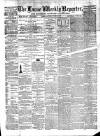 Larne Reporter and Northern Counties Advertiser Saturday 07 June 1873 Page 1