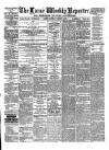 Larne Reporter and Northern Counties Advertiser Saturday 09 August 1873 Page 1