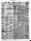 Larne Reporter and Northern Counties Advertiser Saturday 06 December 1873 Page 1