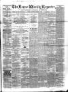 Larne Reporter and Northern Counties Advertiser Saturday 14 March 1874 Page 1