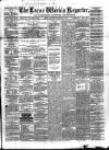 Larne Reporter and Northern Counties Advertiser Saturday 21 March 1874 Page 1