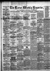 Larne Reporter and Northern Counties Advertiser Saturday 29 August 1874 Page 1