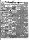 Larne Reporter and Northern Counties Advertiser Saturday 26 September 1874 Page 1