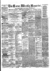Larne Reporter and Northern Counties Advertiser Saturday 18 September 1875 Page 1