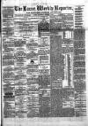 Larne Reporter and Northern Counties Advertiser Saturday 02 October 1875 Page 1