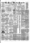 Larne Reporter and Northern Counties Advertiser Saturday 23 October 1875 Page 1