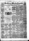 Larne Reporter and Northern Counties Advertiser Saturday 06 May 1876 Page 1