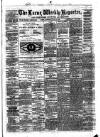 Larne Reporter and Northern Counties Advertiser Saturday 13 May 1876 Page 1
