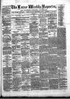 Larne Reporter and Northern Counties Advertiser Saturday 02 September 1876 Page 1