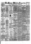 Larne Reporter and Northern Counties Advertiser Saturday 10 February 1877 Page 1