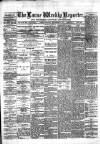 Larne Reporter and Northern Counties Advertiser Saturday 01 September 1877 Page 1