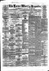Larne Reporter and Northern Counties Advertiser Saturday 14 September 1878 Page 1