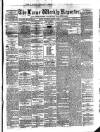 Larne Reporter and Northern Counties Advertiser Saturday 08 March 1879 Page 1