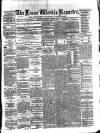 Larne Reporter and Northern Counties Advertiser Saturday 29 March 1879 Page 1