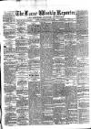 Larne Reporter and Northern Counties Advertiser Saturday 14 June 1879 Page 1