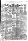 Larne Reporter and Northern Counties Advertiser Saturday 04 October 1879 Page 1