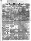 Larne Reporter and Northern Counties Advertiser Saturday 27 December 1879 Page 1