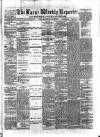 Larne Reporter and Northern Counties Advertiser Saturday 31 July 1880 Page 1