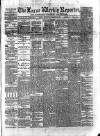 Larne Reporter and Northern Counties Advertiser Saturday 28 August 1880 Page 1