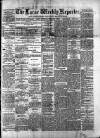 Larne Reporter and Northern Counties Advertiser Saturday 04 December 1880 Page 1