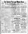 Cornish Post and Mining News Saturday 20 March 1920 Page 1