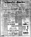 Cornish Post and Mining News Saturday 01 June 1929 Page 1
