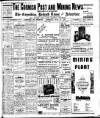 Cornish Post and Mining News Saturday 25 June 1938 Page 1