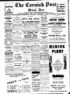 Cornish Post and Mining News Saturday 09 December 1939 Page 1