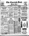 Cornish Post and Mining News Saturday 22 June 1940 Page 1