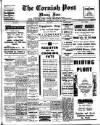 Cornish Post and Mining News Saturday 20 July 1940 Page 1