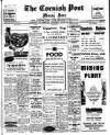 Cornish Post and Mining News Saturday 27 July 1940 Page 1