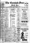 Cornish Post and Mining News Saturday 04 December 1943 Page 1