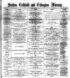 Sutton Coldfield and Erdington Mercury Friday 10 February 1893 Page 1