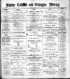 Sutton Coldfield and Erdington Mercury Friday 01 June 1894 Page 1