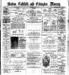 Sutton Coldfield and Erdington Mercury Saturday 25 June 1898 Page 1