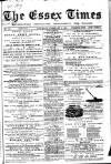 Essex Times Saturday 08 February 1868 Page 1