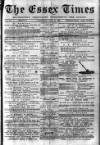 Essex Times Saturday 31 July 1869 Page 1