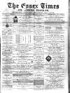 Essex Times Wednesday 12 February 1873 Page 1