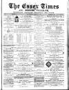 Essex Times Wednesday 19 March 1873 Page 1