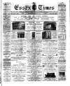 Essex Times Wednesday 18 April 1883 Page 1