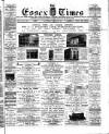 Essex Times Saturday 28 April 1883 Page 1