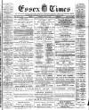 Essex Times Wednesday 18 August 1886 Page 1