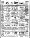 Essex Times Saturday 28 August 1886 Page 1