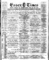 Essex Times Friday 08 April 1887 Page 1