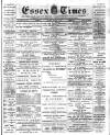 Essex Times Saturday 07 January 1888 Page 1
